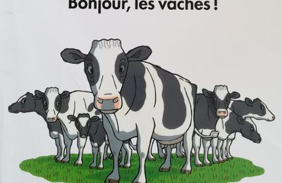 Bonjour, les vaches !