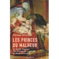 Livre: les Princes du malheur