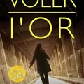 Voler l'or