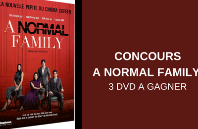 CONCOURS A NORMAL FAMILY  : 3 DVD A GAGNER