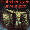 Entretien avec un Vampire ~ Anne Rice