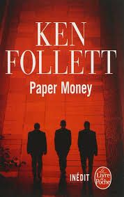 Paper Money de Ken Follett
