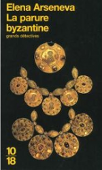La parure byzantine de Elena Arseneva