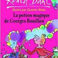 La potion magique de Georges Bouillon de Roald Dahl