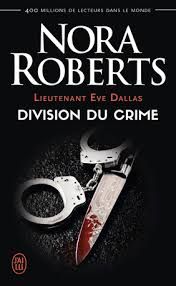 Division du crime de Nora Roberts