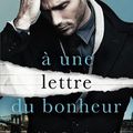 A une lettre du bonheur, Vi Keeland et Penelope Ward