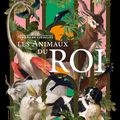 Versailles : Les animaux du Roi