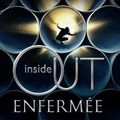 Inside Out tome 1 : Enfermée, Maria V Snyder