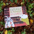 "Interdit de manger les livres !" de Carlie Sorosiak et Manu Montoya