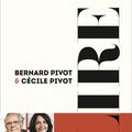 Lire ! Bernard Pivot et Cécile Pivot