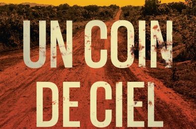 Un coin de ciel brûlait de Laurent Guillaume