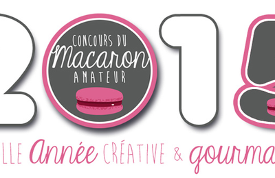 Concours du Macaron Amateur 2015 - Le 7 Mars à Bergerac!!