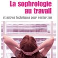 La Sophrologie au travail en édition de poche