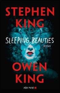 Sleeping beauties de Stephen King & Owen King
