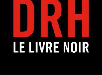 DRH : le livre noir - Jean-François Amadieu