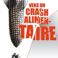 Vers un crash alimentaire [VF-CINE]