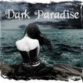 Dark Paradise ... that's all