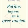 Petites leçons sur le grec ancien, de Jacqueline de Romilly et Monique Trédé (2008)