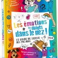 Les émotions les doigts dans le nez