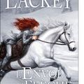 {Les Hérauts de Valdemar, tome 2 : L'Envol de la Flèche} de Mercedes Lackey