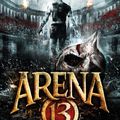 Arena 13, tome 1.