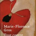 Tout contre - Marie-Florence GROS