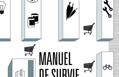 LIVRE : Manuel de Survie à l'Usage des Incapables de Thomas Gunzig - 2013