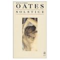 Solstice ---- Joyce Carol Oates