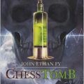 ChessTomb - John Ethan Py