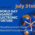 Journée mondiale contre la torture électronique
