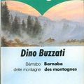 Bilingue Barnabo des montagnes, Dino Buzzati