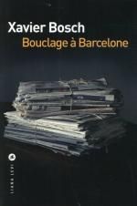Bouclage à Barcelone de Xavier Bosch