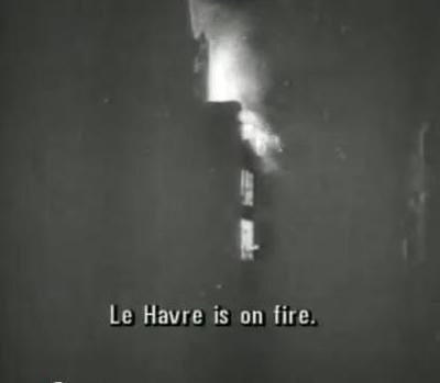 "Le Havre en feu" - Octobre 1940