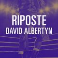 Riposte de David Albertyn