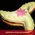 Arayeche - Etoile aux amandes - Pâtisserie orientale