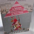 Le Voyage extraordinaire de Petit Pierre