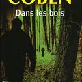 Harlan Coben - Dans les bois