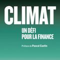 La monnaie verte. Pierre Ducret et Maria Scolan "Climat un défi pour la finance"
