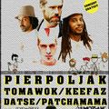 soirée concerts à Avranches samedi 26 juillet 2014 avec Pierpolkjak, Tomawok, Keefaz, Datse et Patchamama