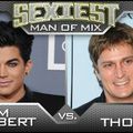 L'homme le plus sexy TOP 4 : Adam Lambert vs Rob Thomas