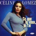 Ce que tu veux je l'ai   -  Céline Lomez   1970