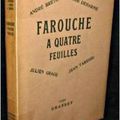 " Le vrai jour " Lise Deharme -" Farouche à quatre feuilles " A. Breton, L. Deharme, J. Gracq, J. Tardieu - Les Cahiers Rouges 