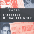 Steve Hodel - L'Affaire du Dahlia noir