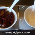 CHUTNEY AUX FIGUES ET RAISINS