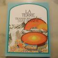 La terre Transformation d'une planète, Steve Parker, collection les merveilles du monde, éditions France-Loisirs Hachette 1989