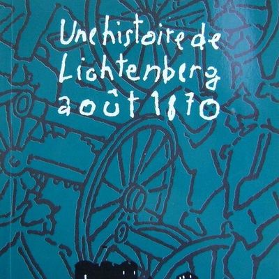 Le bombardement de Lichtenberg - 9 août 1870
