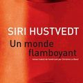 Un monde flamboyant