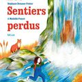 Les sentiers perdus