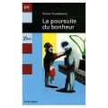 La poursuite du bonheur de Michel Houellebecq