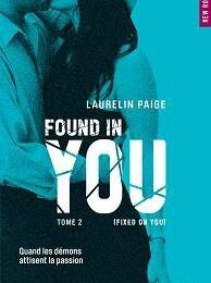 Found in you, Laurelin Paige